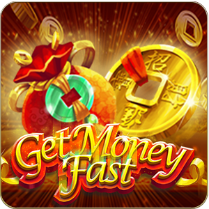 Get Money Fast